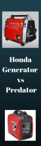 Honda Generator vs Predator