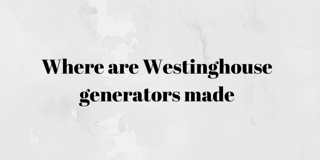  Westinghouse generators