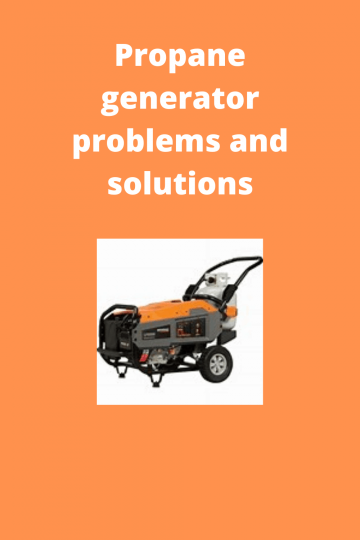 propane-generator-problems-and-solutions-generators-zone