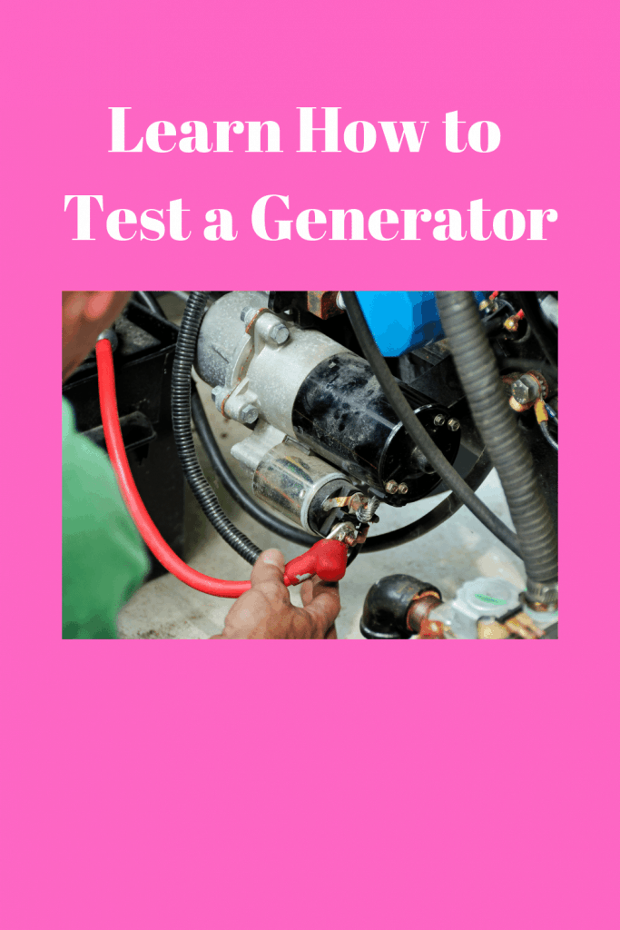 How to Test a Generator